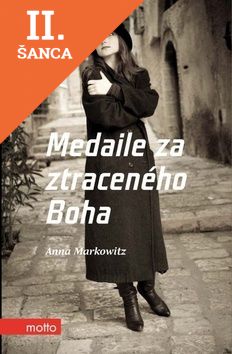Lacná kniha Medaile za ztraceného Boha