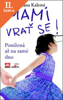 Lacná kniha Mami, vrať se!