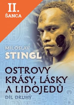 Lacná kniha Ostrovy krásy, lásky a lidojedů Díl druhý