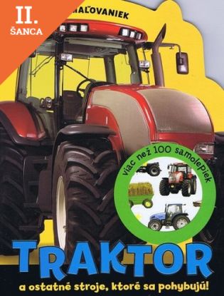 Lacná kniha Traktor a ostatné stroje, ktoré sa pohybujú!