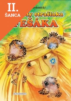 Lacná kniha Príhody strašiaka fešáka