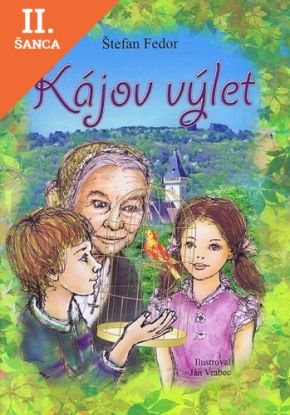 Lacná kniha Kájov výlet