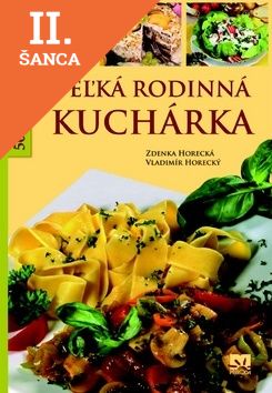 Lacná kniha Veľká rodinná kuchárka