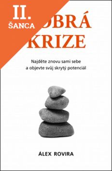 Lacná kniha Dobrá krize