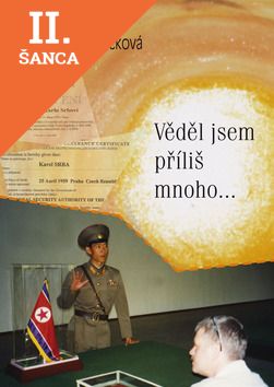 Lacná kniha Věděl jsem příliš mnoho...