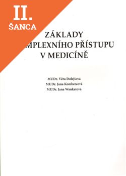 Lacná kniha Základy komplexního přístupu v medicíně