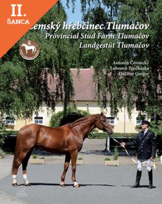 Lacná kniha Zemský hřebčinec Tlumačov