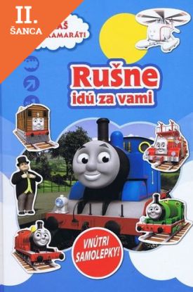 Lacná kniha Tomáš a jeho kamaráti - Rušne idú za vami