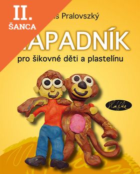 Lacná kniha Nápadník pro šikovné děti a plastelínu