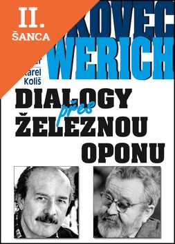 Lacná kniha Voskovec a Werich Dialogy přes železnou oponu