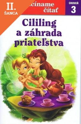 Lacná kniha Cililing a záhrada priateľstva - Začíname čítať