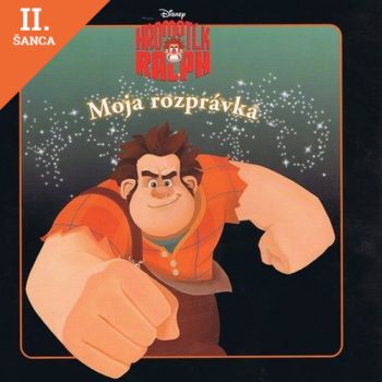 Lacná kniha Hromotĺk Ralf - Moja rozprávka