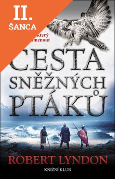 Lacná kniha Cesta sněžných ptáků