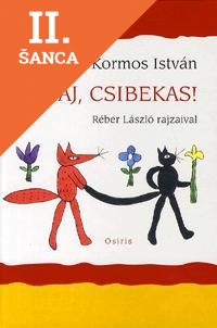 Lacná kniha Ejhaj, csibekas!