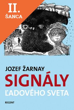 Lacná kniha Signály ľadového sveta