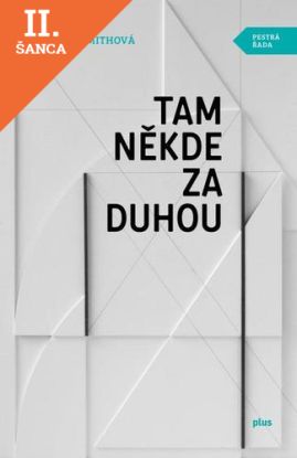Lacná kniha Tam někde za duhou