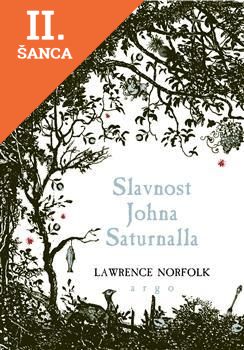 Lacná kniha Slavnost Johna Saturnalla