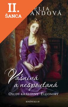 Lacná kniha Vášnivá a nespoutaná