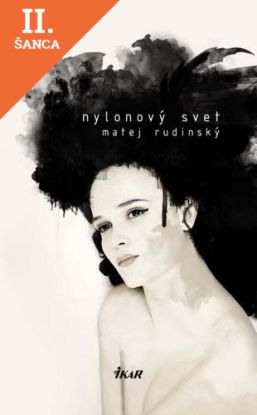 Lacná kniha Nylonový svet