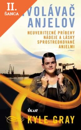 Lacná kniha Privolávač anjelov