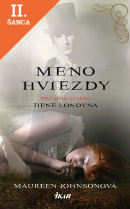Lacná kniha Meno hviezdy - Tiene Londýna 1
