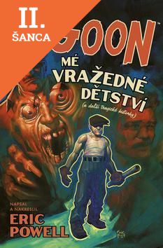 Lacná kniha Goon 2 Mé vražedné dětství