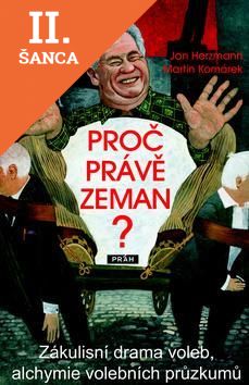 Lacná kniha Proč právě Zeman?