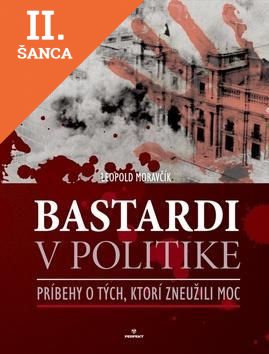Lacná kniha Bastardi v politike