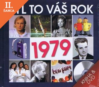 Lacná kniha Byl to váš rok 1979 - DVD+kniha