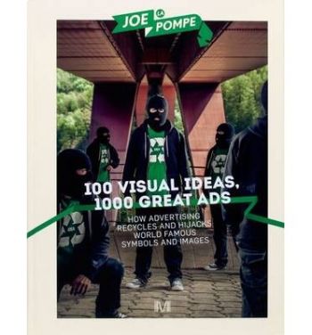 100 Visual Ideas, 1000 Great Ads