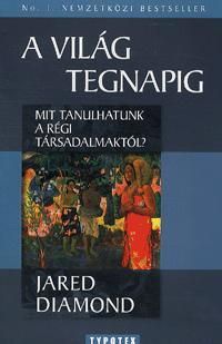 A világ tegnapig