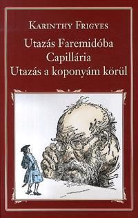 Utazás Faremidóba / Capillaria / Utazás a koponyám körül