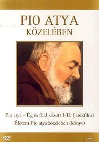 Pio atya közelében (DVD melléklettel)