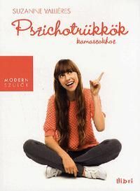 Pszichotrükkök kamaszokhoz