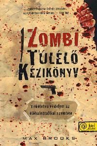 Zombi túlélő kézikönyv