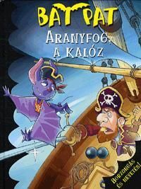 Aranyfog, a kalóz