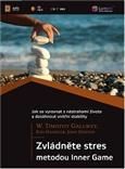 Zvládněte stres metodou Inner Game