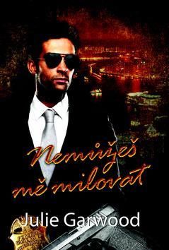 Nemůžeš mě milovat