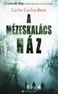 A mézeskalács ház