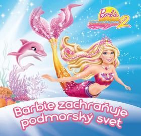 Barbie zachraňuje podmorský svet