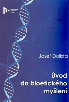 Úvod do bioetického myšlení