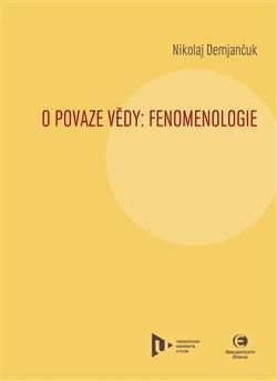 O povaze vědy: Fenomenologie