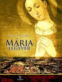 Mária-fegyver