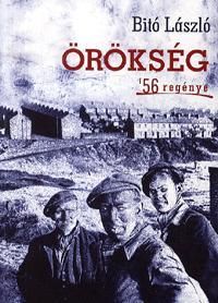 Örökség - '56 regénye