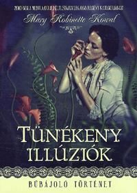 Tünékeny illúziók