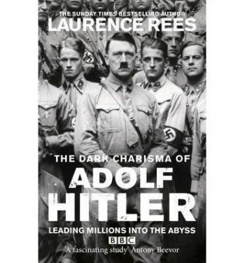 Dark Charisma of Adolf Hitler