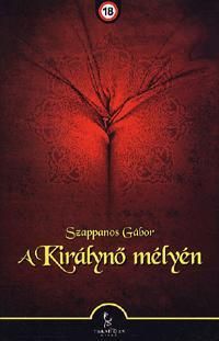 A királynő mélyén