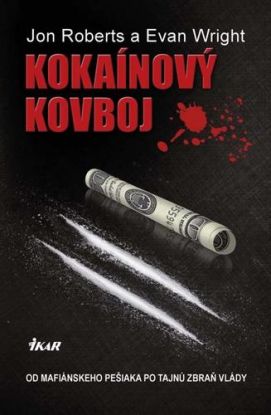 Kokaínový kovboj