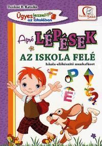 Apró lépések az iskola felé