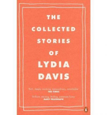 Collected Stories of Lydia Davis